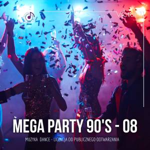 Mega Party 90 — Pakiet 08 HIT RADIO